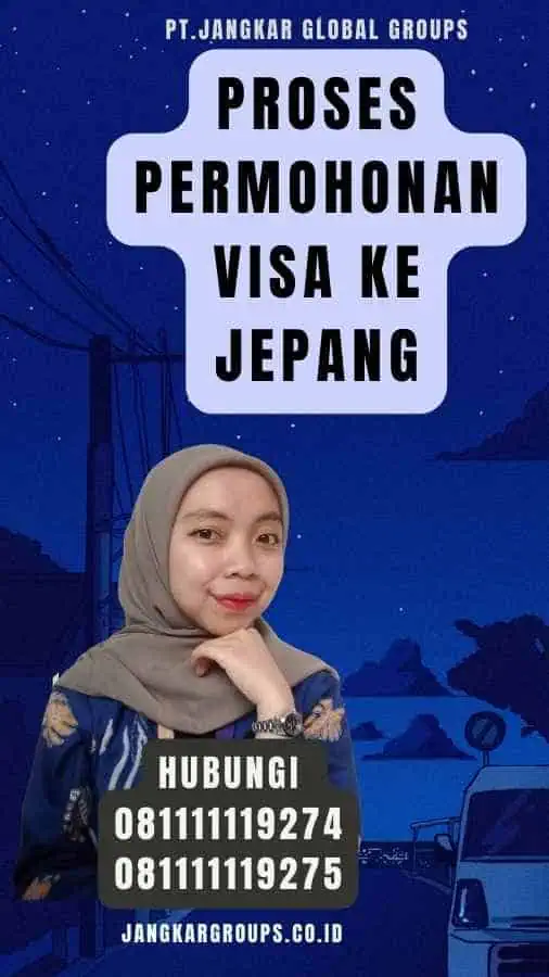 Proses Permohonan Visa Ke Jepang