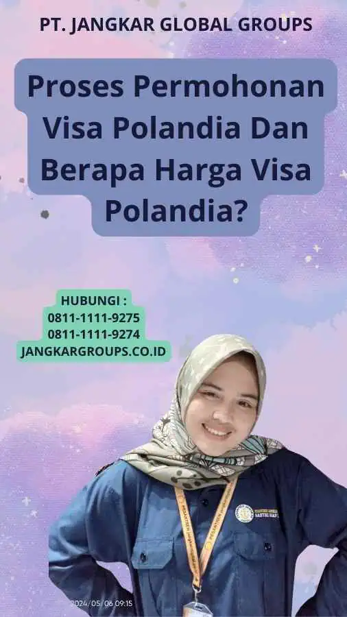 Proses Permohonan Visa Polandia Dan Berapa Harga Visa Polandia?