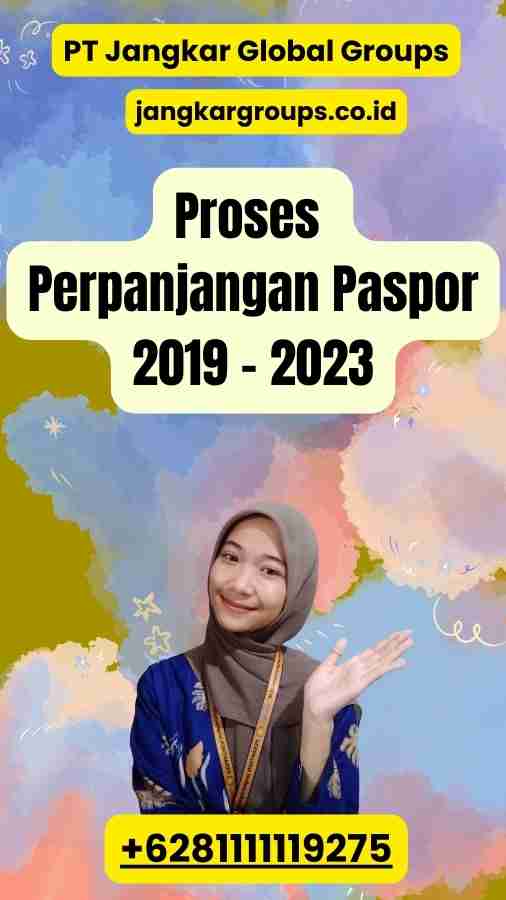 Proses Perpanjangan Paspor 2019 - 2023