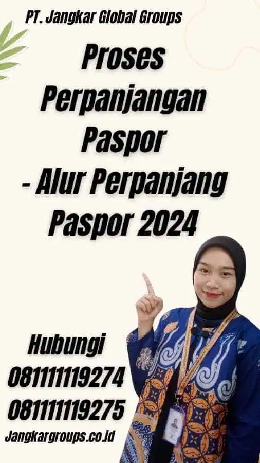 Proses Perpanjangan Paspor - Alur Perpanjang Paspor 2024