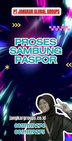 Proses Sambung Paspor