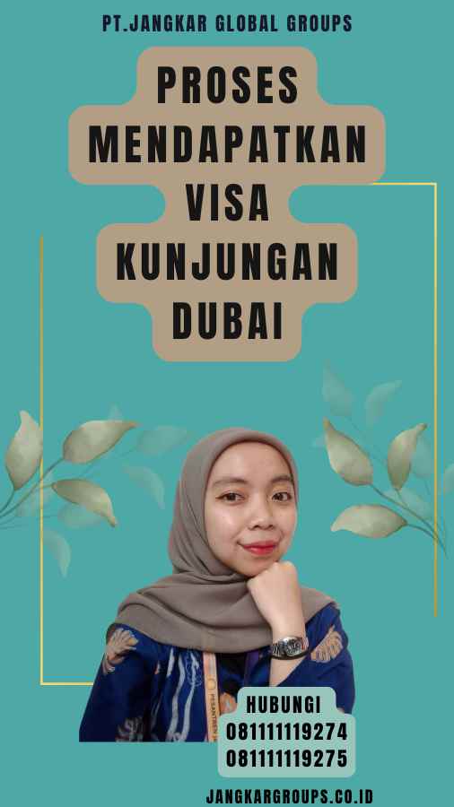 Proses mendapatkan Visa Kunjungan Dubai