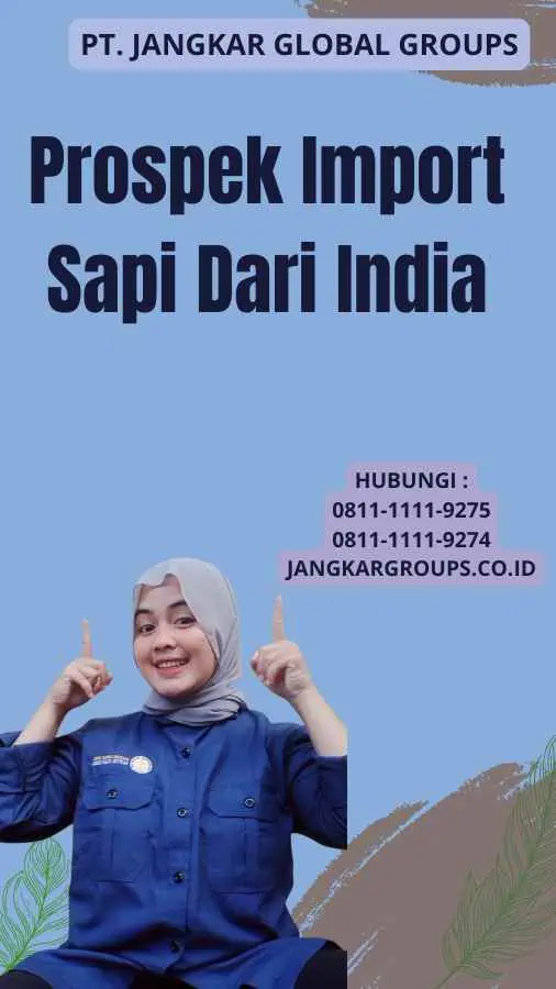 Prospek Import Sapi Dari India