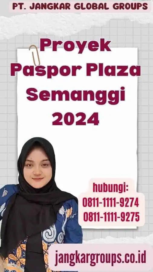 Proyek Paspor Plaza Semanggi 2024