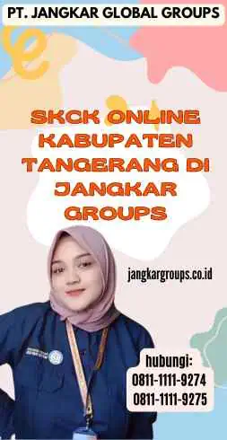 SKCK Online Kabupaten Tangerang di Jangkar Groups