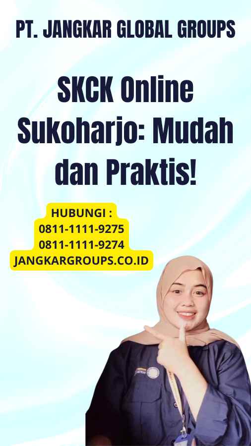 SKCK Online Sukoharjo: Mudah dan Praktis!