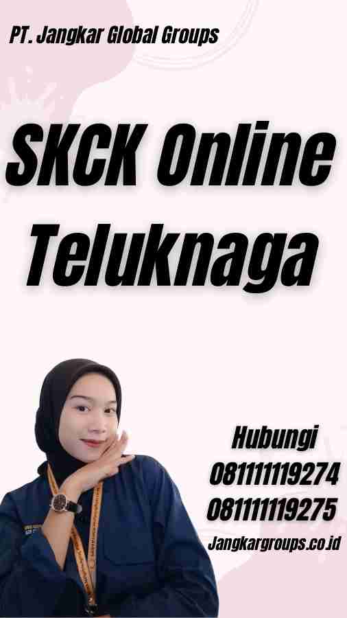 SKCK Online Teluknaga