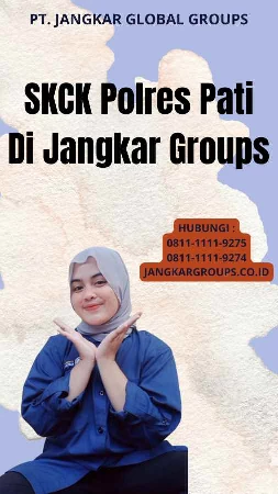 SKCK Polres Pati Di Jangkar Groups