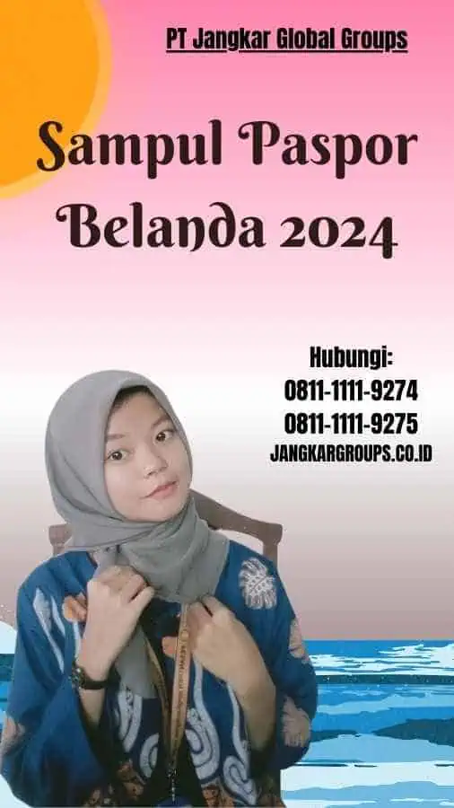 Sampul Paspor Belanda 2024