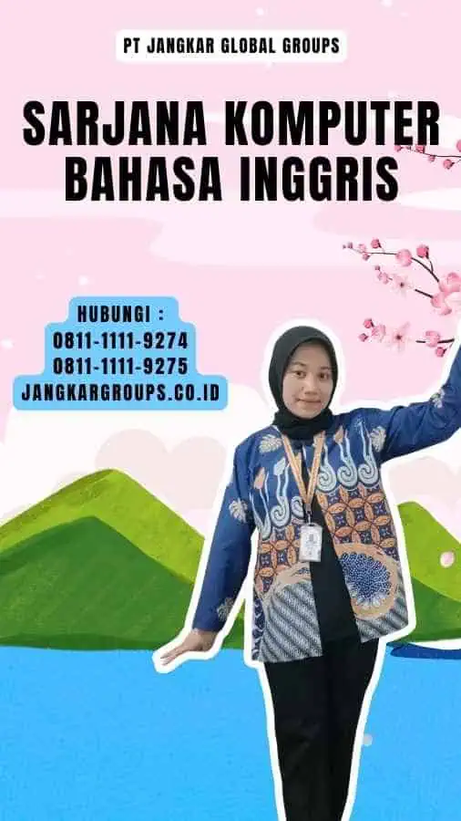 Sarjana Komputer Bahasa Inggris