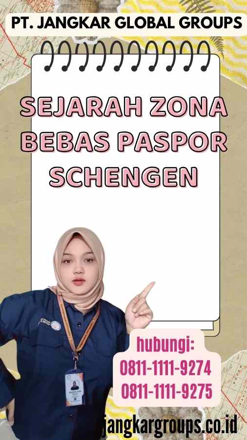 Sejarah Zona Bebas Paspor Schengen