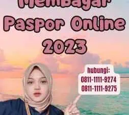 Setelah Membayar Paspor Online 2023