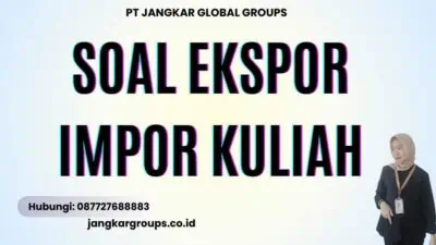 Soal Ekspor Impor Kuliah