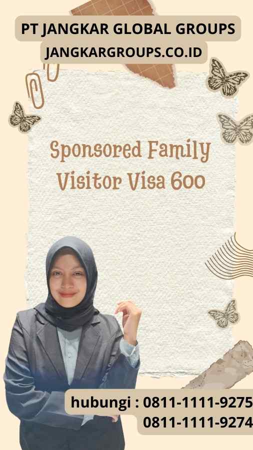 Sponsored Family Visitor Visa 600