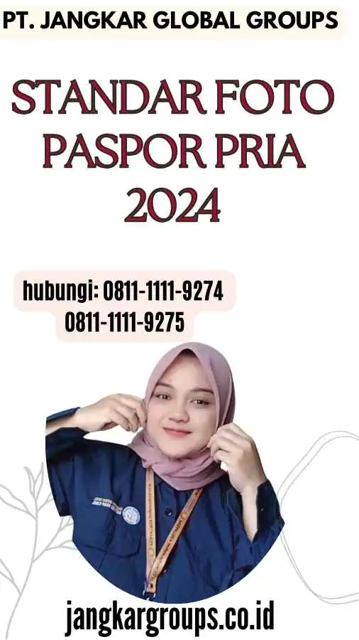 Standar Foto Paspor Pria 2024