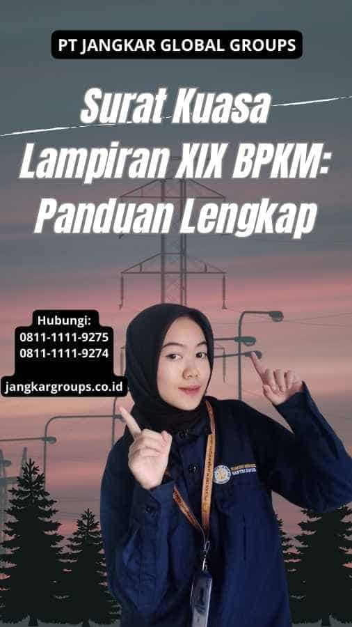 Surat Kuasa Lampiran XIX BPKM Panduan Lengkap