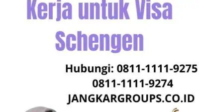 Surat Lamaran Kerja untuk Visa Schengen