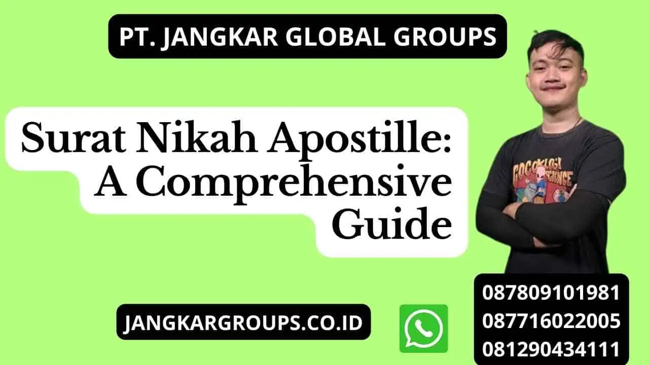 Surat Nikah Apostille: A Comprehensive Guide