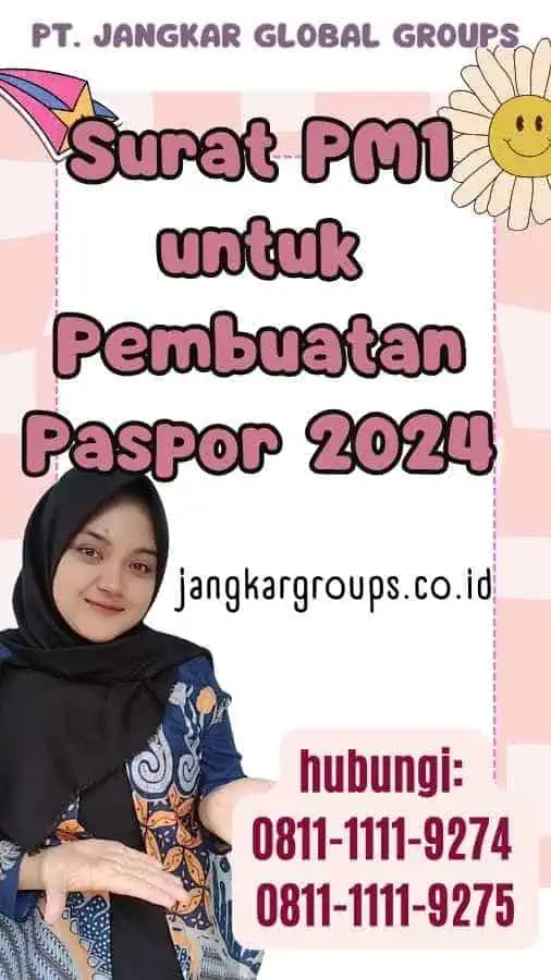 Surat PM1 untuk Pembuatan Paspor 2024