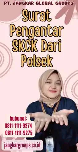 Surat Pengantar SKCK Dari Polsek