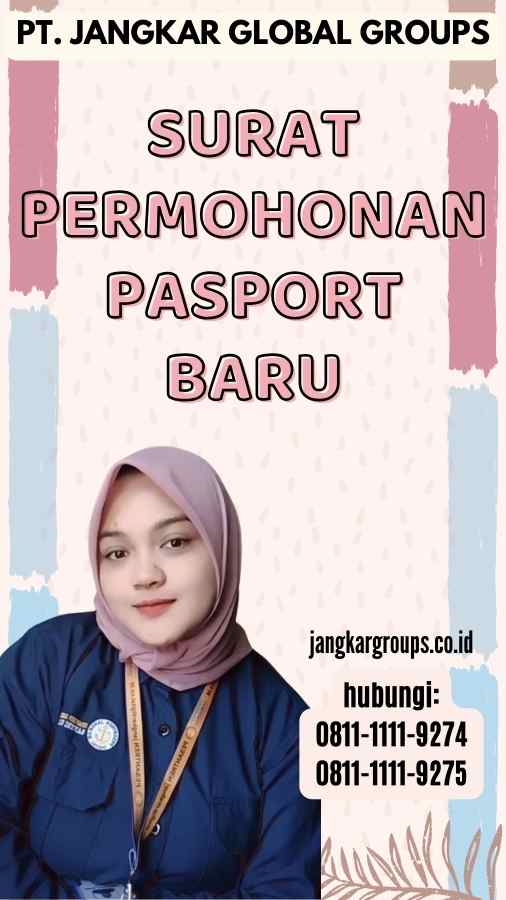 Surat Permohonan Pasport Baru