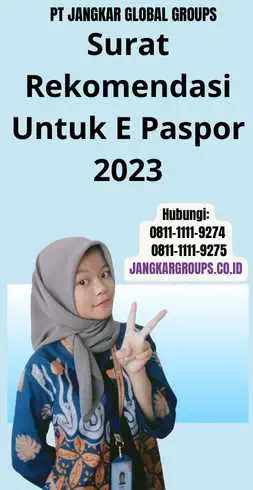 Surat Rekomendasi Untuk E Paspor 2023