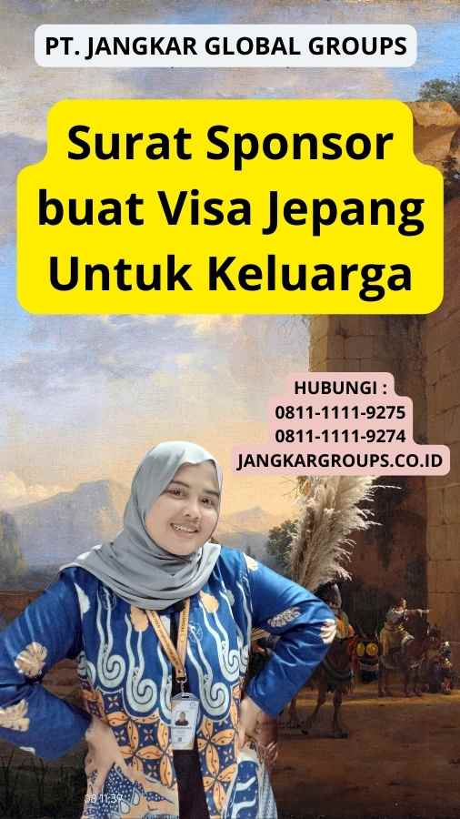 Surat Sponsor buat Visa Jepang Untuk Keluarga