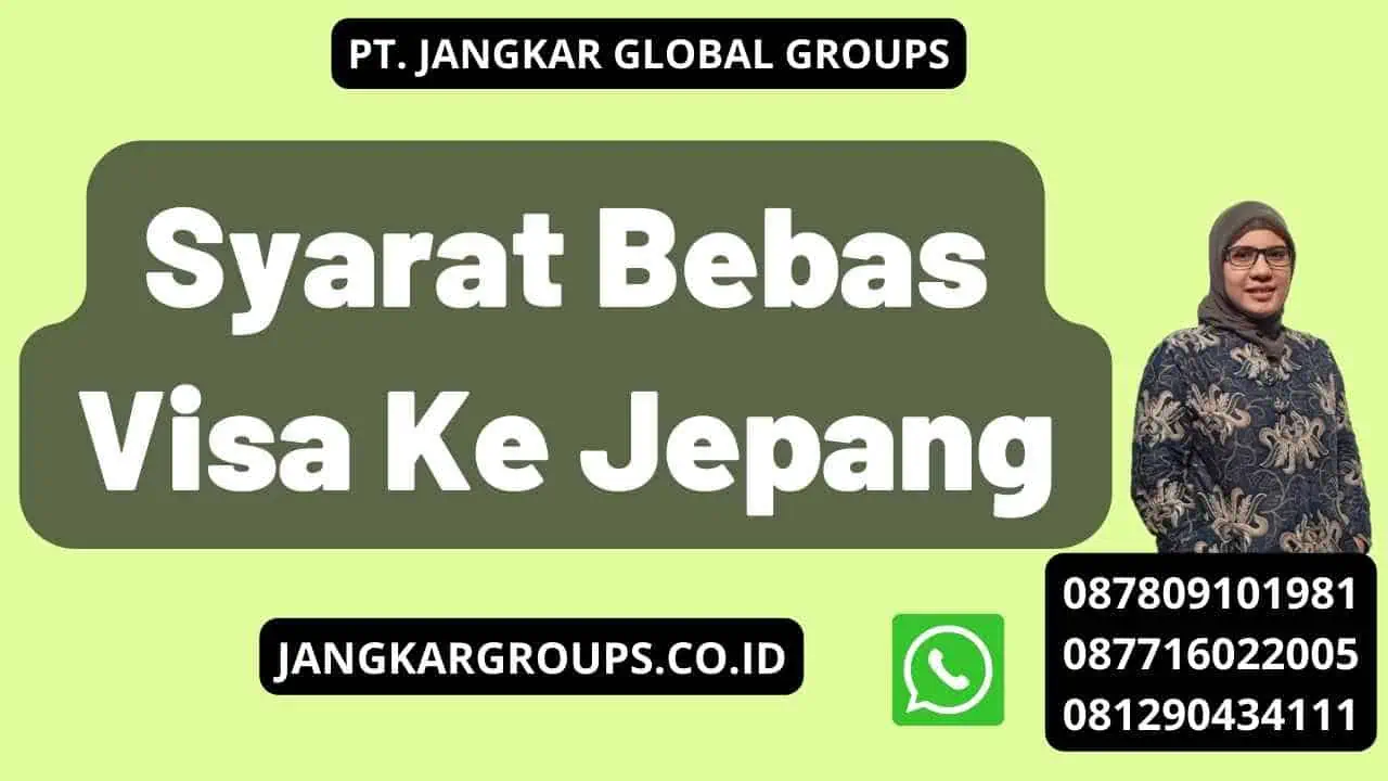 Syarat Bebas Visa Ke Jepang