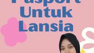 Syarat Bikin Pasport Untuk Lansia