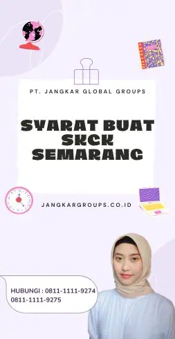 Syarat Buat SKCK Semarang