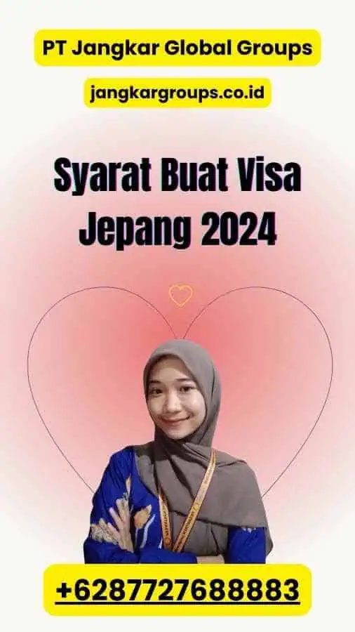 Syarat Buat Visa Jepang 2024