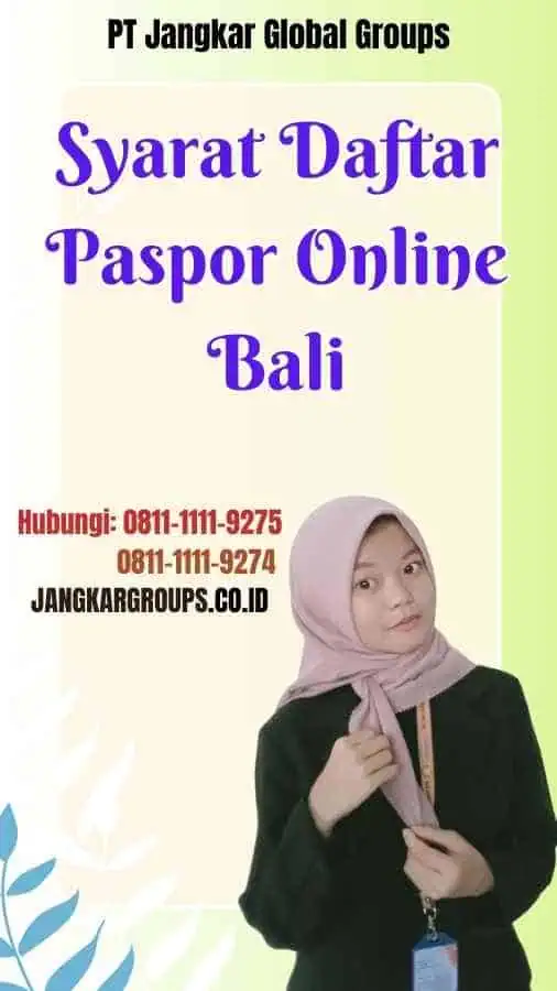 Syarat Daftar Paspor Online Bali