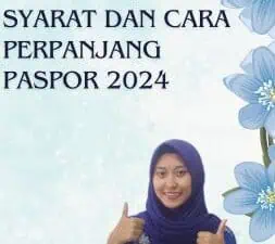 Syarat Dan Cara Perpanjang Paspor 2024