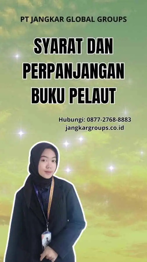 Syarat Dan Perpanjangan Buku Pelaut