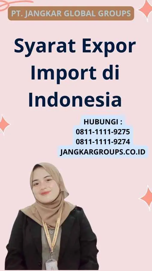 Syarat Expor Import di Indonesia