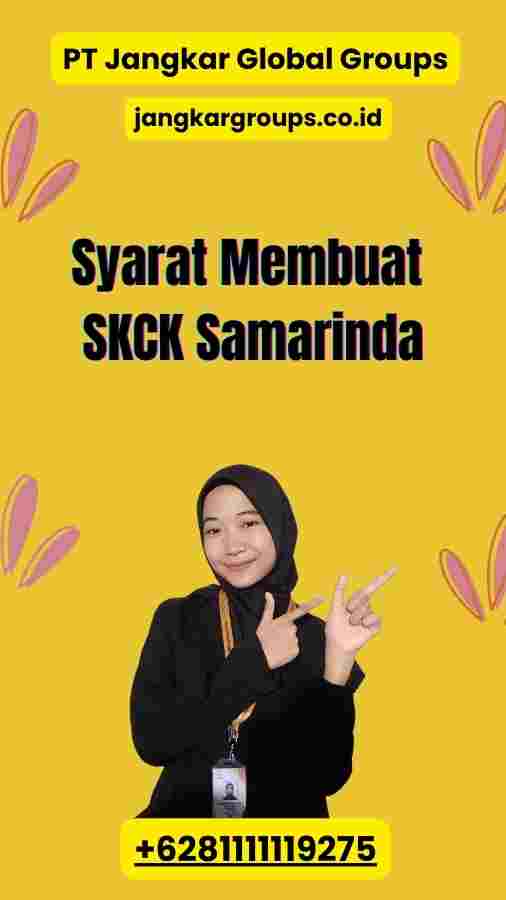 Syarat Membuat SKCK Samarinda