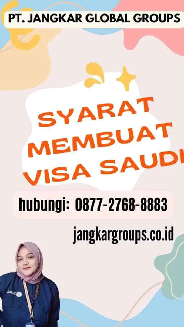 Syarat Membuat Visa Saudi