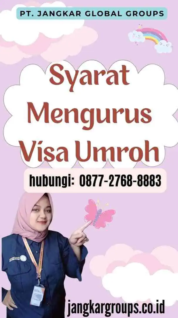 Syarat Mengurus Visa Umroh