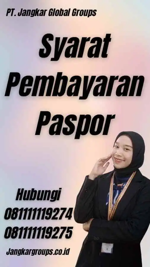 Syarat Pembayaran Paspor