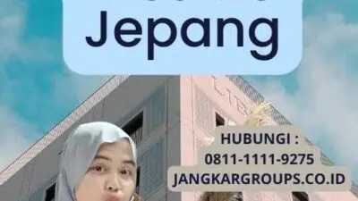 Syarat Pembuatan Visa Ke Jepang