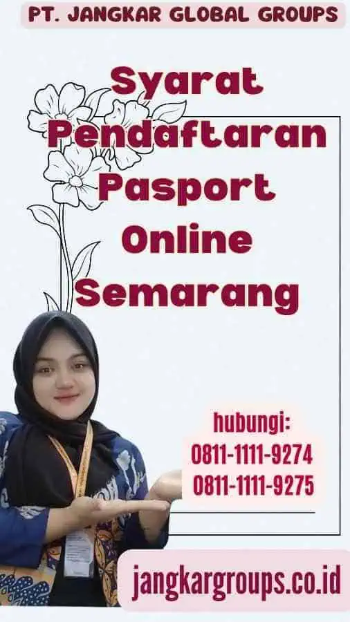 Syarat Pendaftaran Pasport Online Semarang