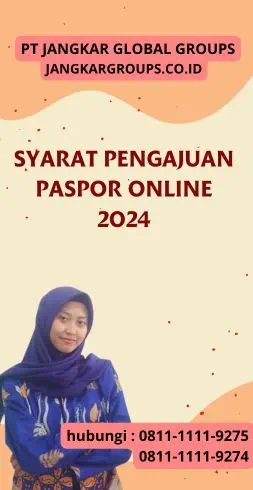 Syarat Pengajuan Paspor Online 2024