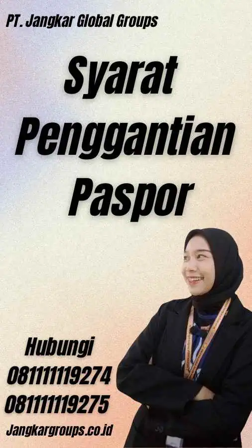 Syarat Penggantian Paspor