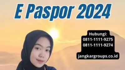 Syarat Pengurusan E Paspor 2024