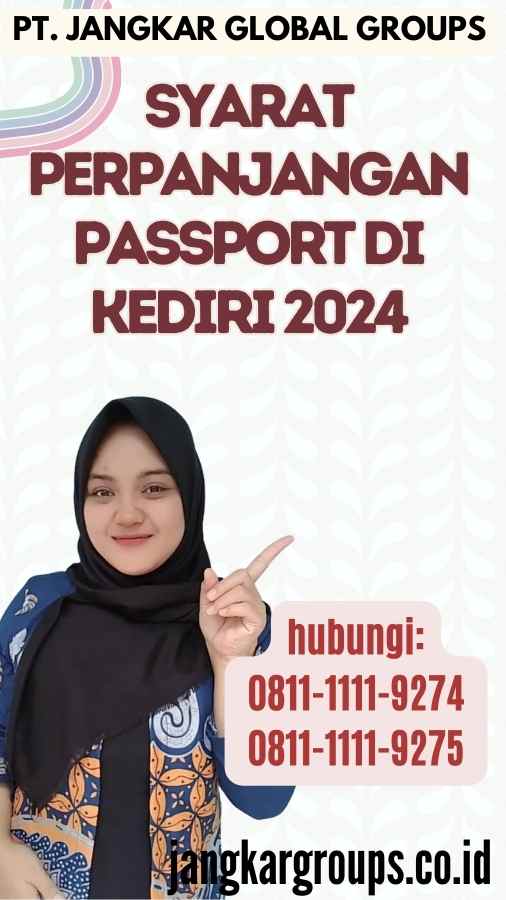 Syarat Perpanjangan Passport Di Kediri 2024