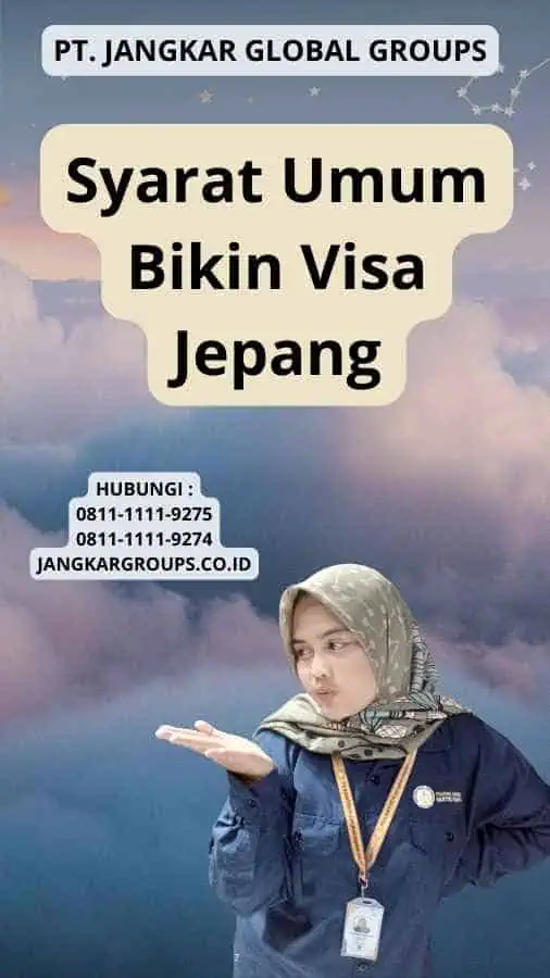 Syarat Umum Bikin Visa Jepang