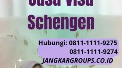 Syarat Untuk Jasa Visa Schengen