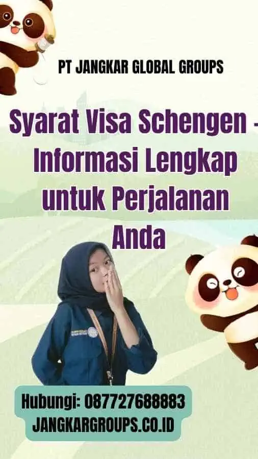 Syarat Visa Schengen - Informasi Lengkap untuk Perjalanan Anda