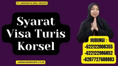 Syarat Visa Turis Korsel