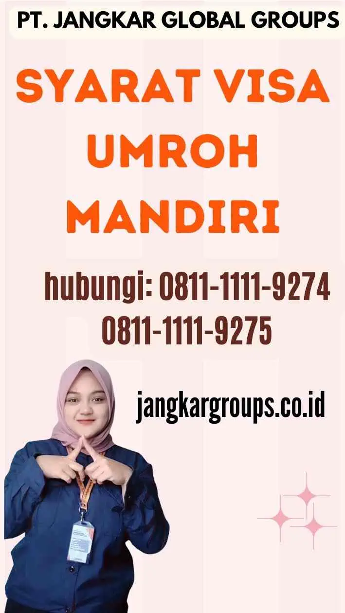 Syarat Visa Umroh Mandiri